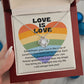 Love Is Love | Gleaming Forever Love Pendant: Mesmerizing Token of Eternal Devotion  💖🌈💍